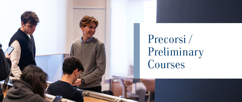 Precorsi / Preliminary Courses