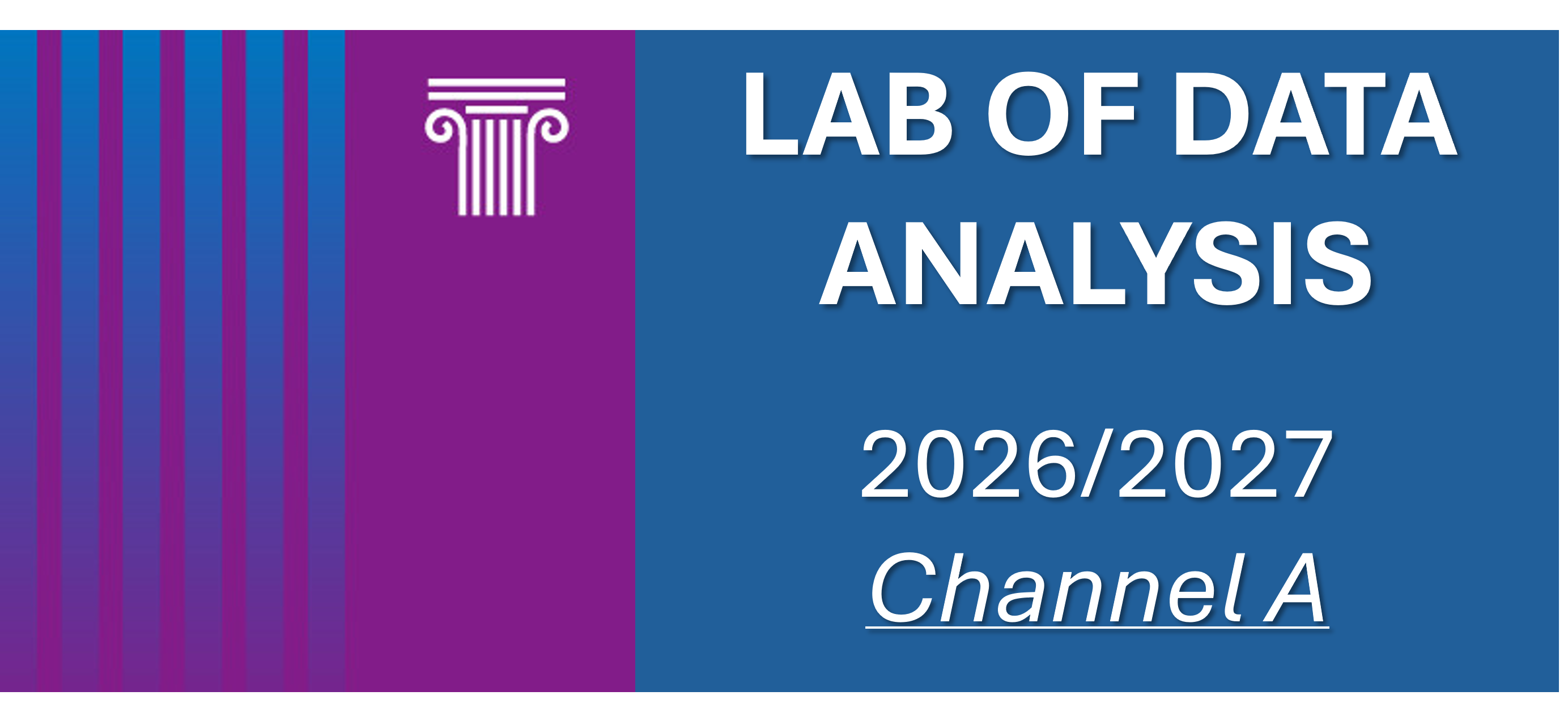 LAB OF DATA ANALYSIS FOR ECONOMICS AND POLITICAL SCIENCES - 2026 (A)
