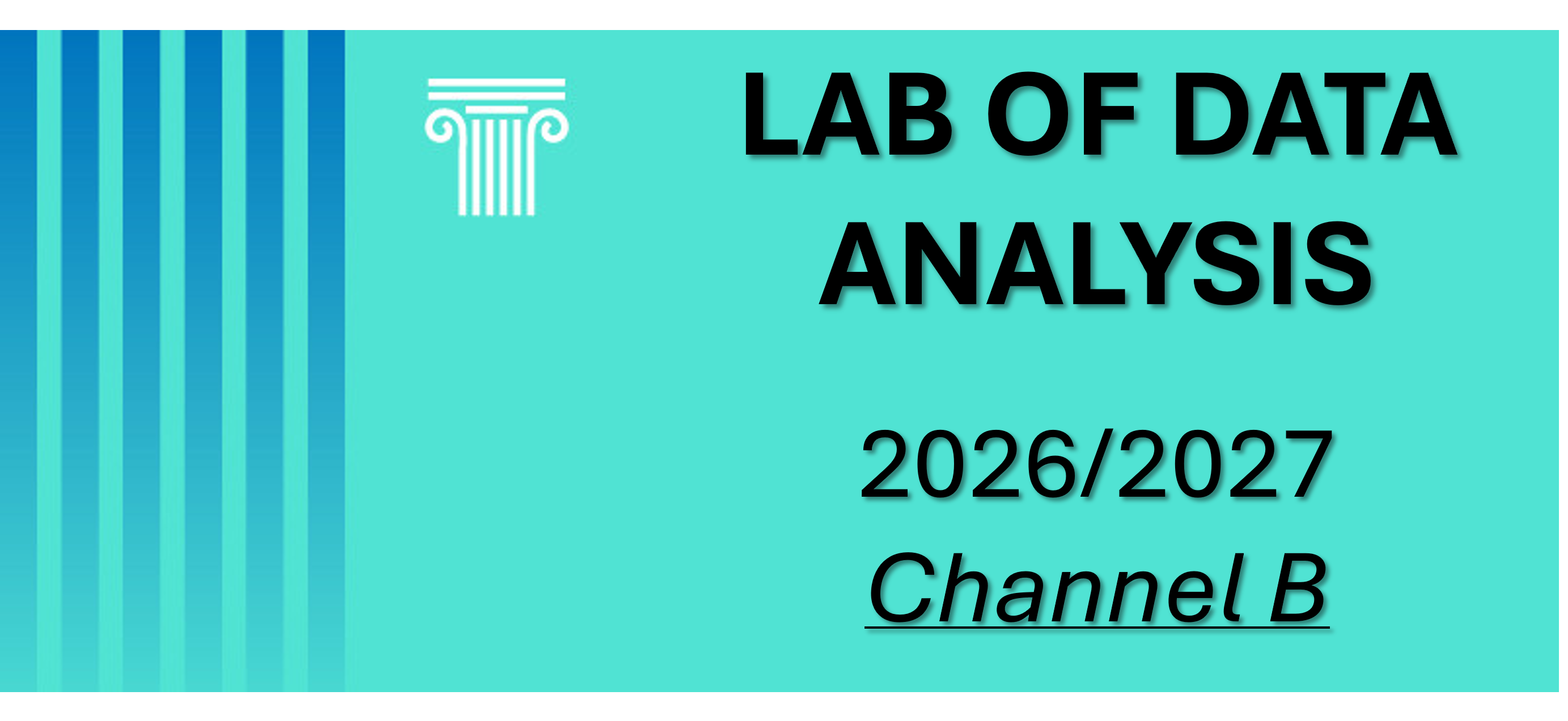 LAB OF DATA ANALYSIS FOR ECONOMICS AND POLITICAL SCIENCES - 2026 (B)