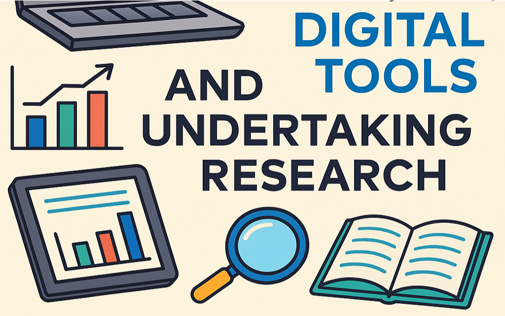 MODULE: DIGITAL TOOLS AND UNDERTAKING RESEARCH - 2025 (B)
